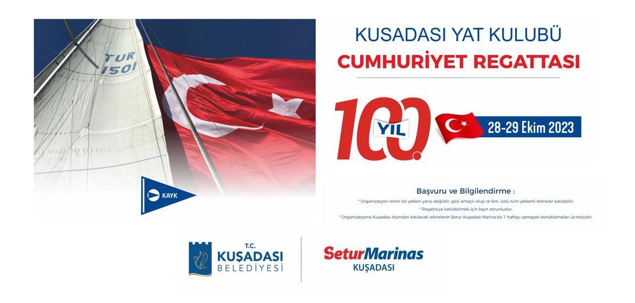 Kuşadası Yat Kulübü 100. Yıl Regattası (28-29 Ekim 2023)